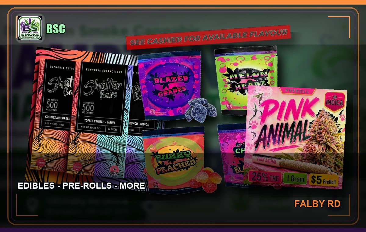 EDIBLES β’ PREROLLS β’ MORE Brampton Smoke Cannabis banner
